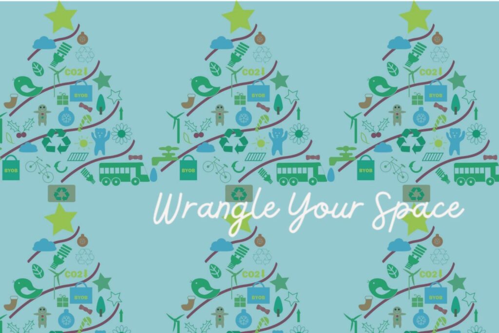 Greenify Your Post-Holiday Wrangle